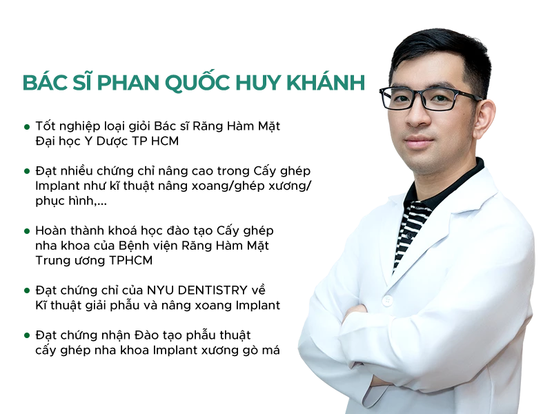Bác sĩ Phan Quốc Huy Khánh chuyên cấy ghép Implant - Bác sĩ chuyên khoa 1