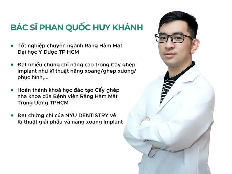 Bác sĩ Phan Quốc Huy Khánh chuyên cấy ghép Implant - Bác sĩ chuyên khoa 1